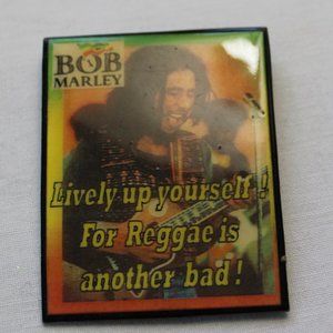 One of a Kind Bob Marley Reggae Quote Pin - Handmade in Jamaica, 2’ x 1 ½ “